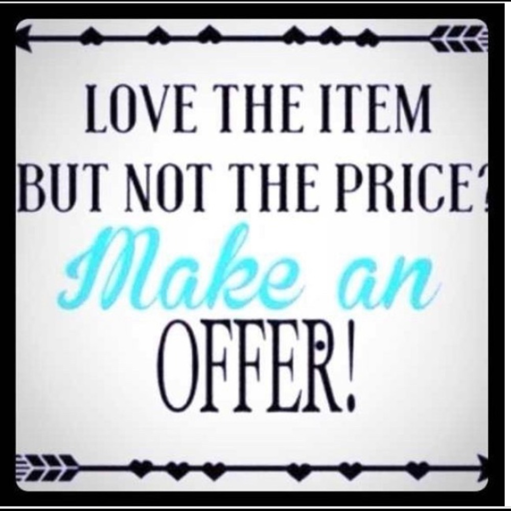 Make an offer!!